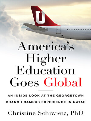 cover image of America's Higher Education Goes Global